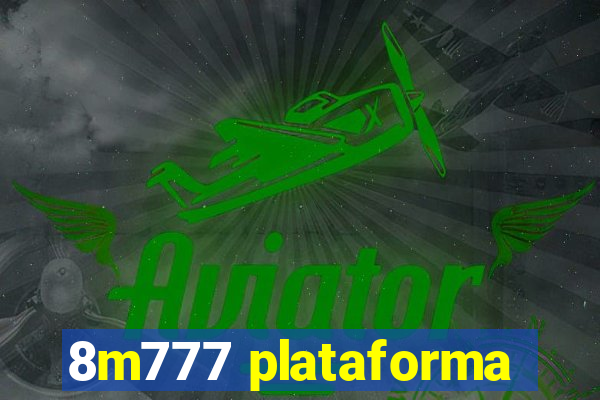 8m777 plataforma